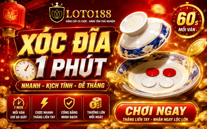Bí Kíp Chơi Game Dân Gian Xóc Đĩa 1 Phút