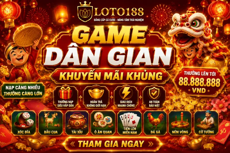 Khuyến mãi game dân gian hấp dẫn