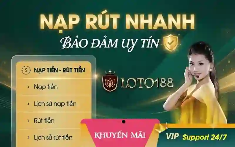 Nạp rút nhanh chóng 24/7