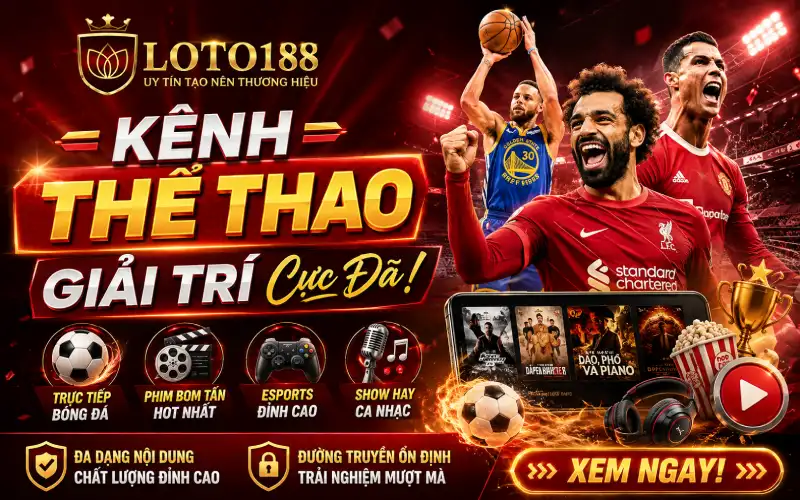 Game thể thao giải trí Loto188 hấp dẫn đa dạng